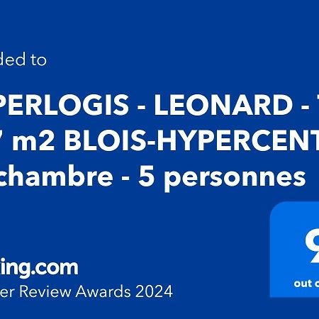 דירות Superlogis - Leonard - T2 - 57 M2 Blois-Hypercentre - 1 Chambre - 5 Personnes מראה חיצוני תמונה