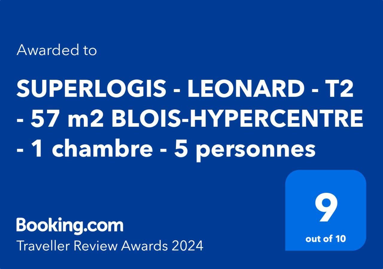 דירות Superlogis - Leonard - T2 - 57 M2 Blois-Hypercentre - 1 Chambre - 5 Personnes מראה חיצוני תמונה